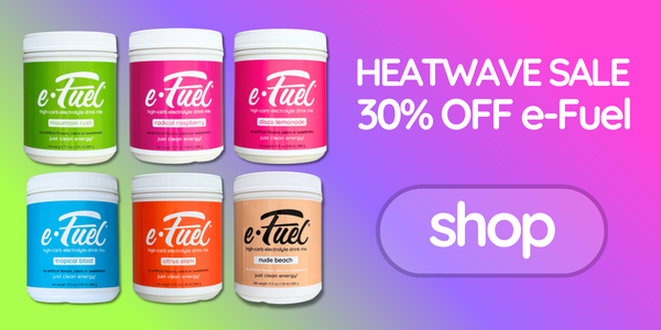 e-Fuel 30% off HEATWAVE Sale